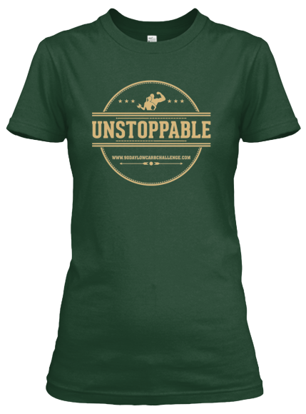 Low Carb Tee, Unstoppable