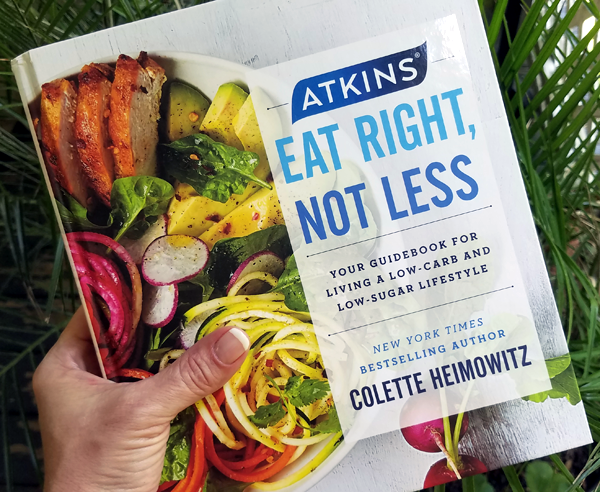 New Atkins Book Eat Right Not Less by Colette Heimowitz