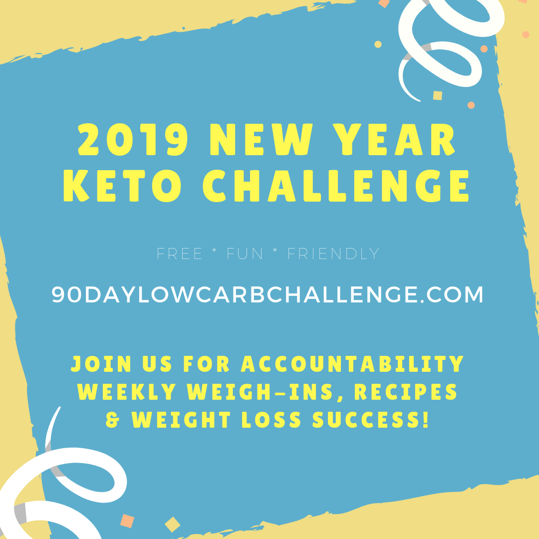 2019 New Year Keto Challenge - Join the original Low Carb Challenge!
